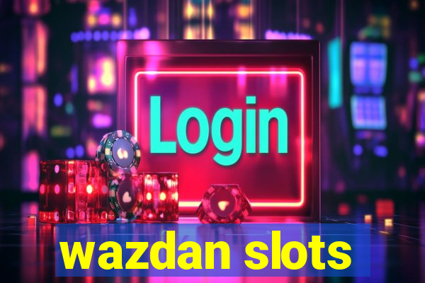 wazdan slots