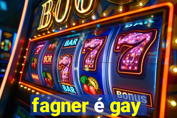 fagner é gay