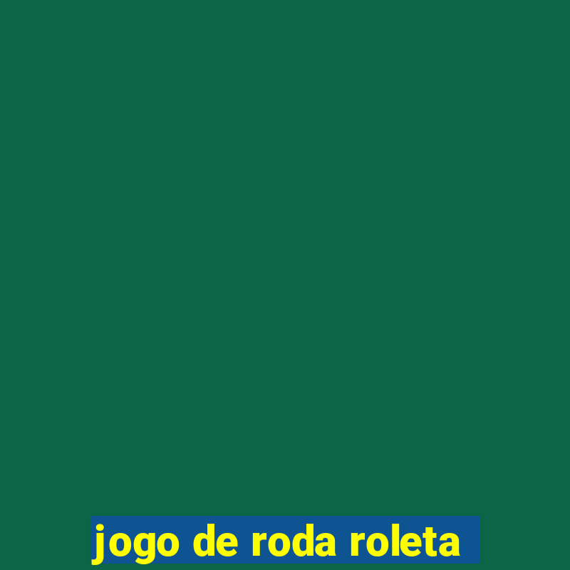 jogo de roda roleta