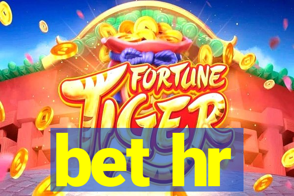 bet hr