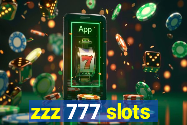 zzz 777 slots