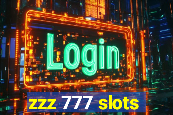 zzz 777 slots