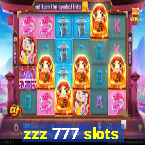 zzz 777 slots