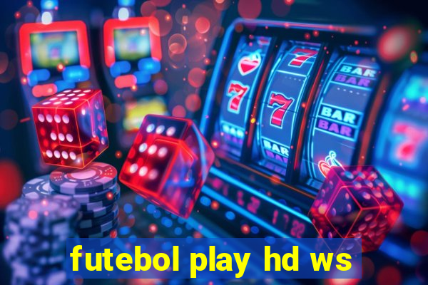 futebol play hd ws