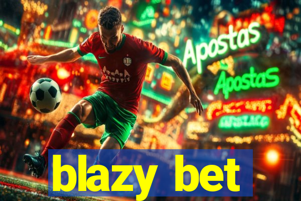 blazy bet