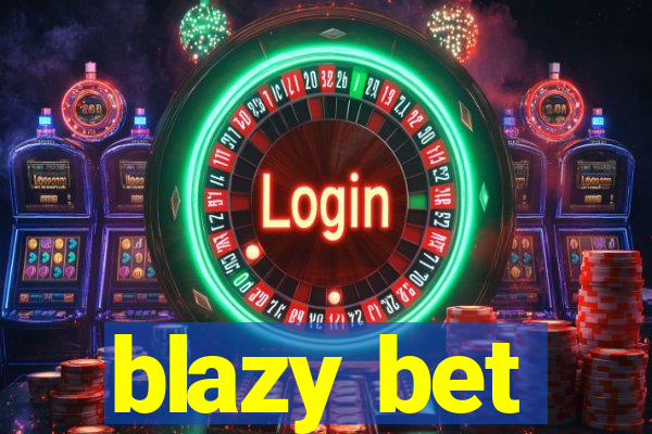 blazy bet