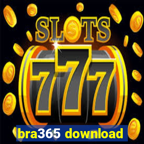 bra365 download