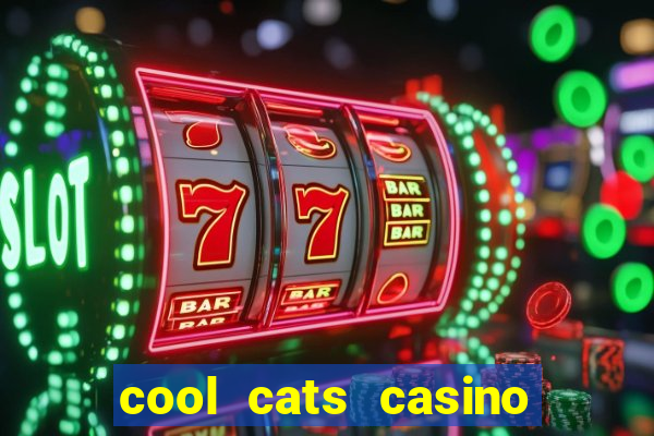 cool cats casino no deposit bonus