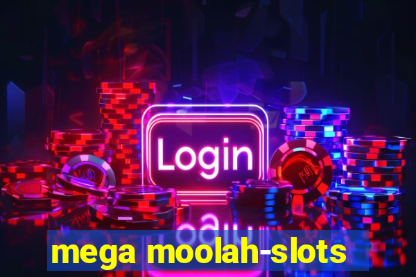 mega moolah-slots