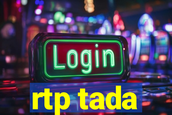 rtp tada