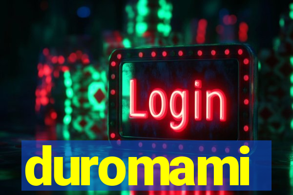 duromami