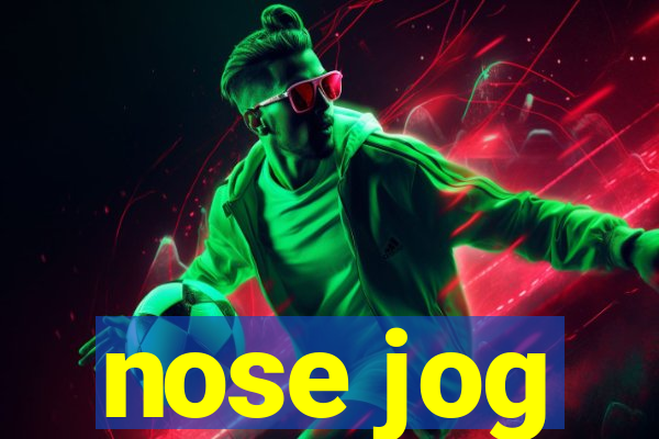 nose jog