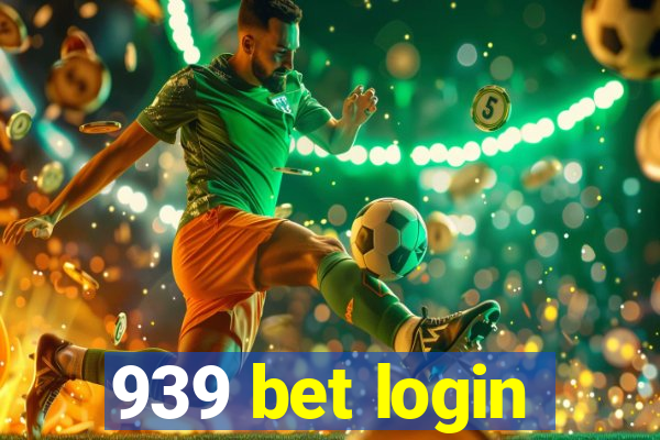 939 bet login