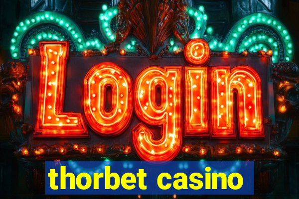 thorbet casino