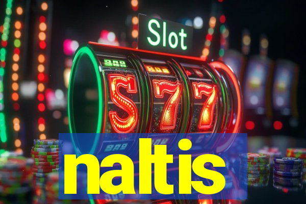 naltis