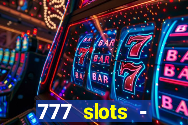 777 slots - reclame aqui