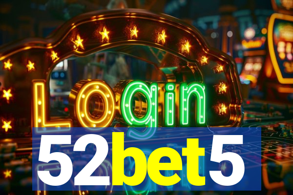 52bet5