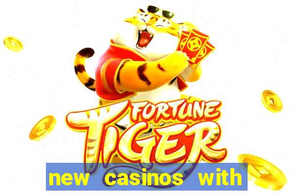 new casinos with no deposit bonus