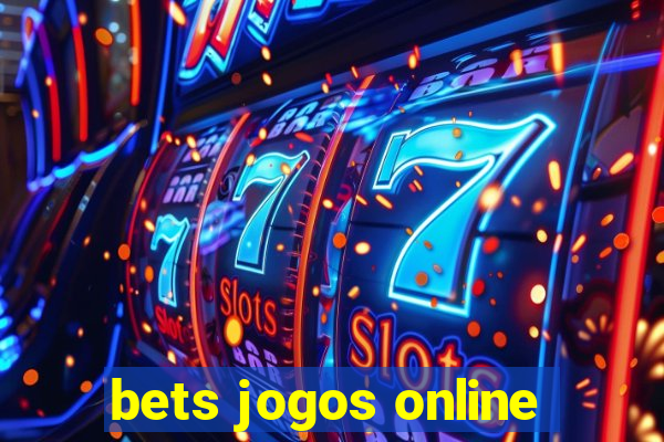 bets jogos online