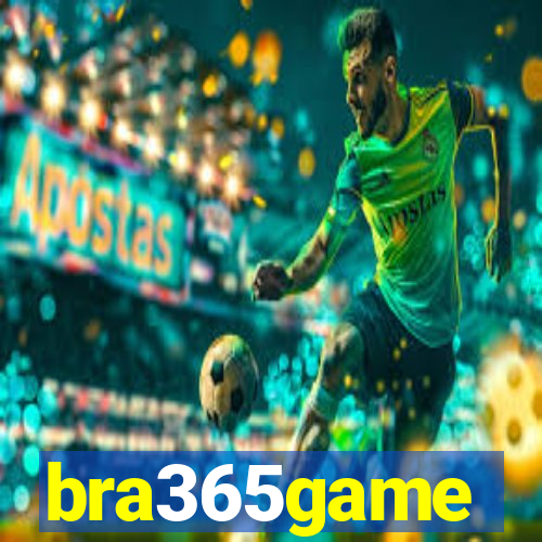 bra365game