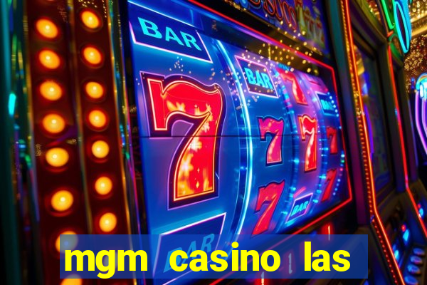 mgm casino las vegas nevada