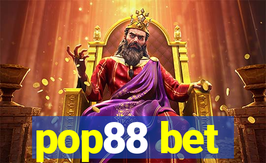 pop88 bet