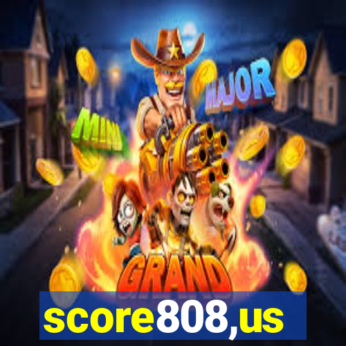 score808,us