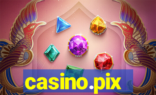 casino.pix