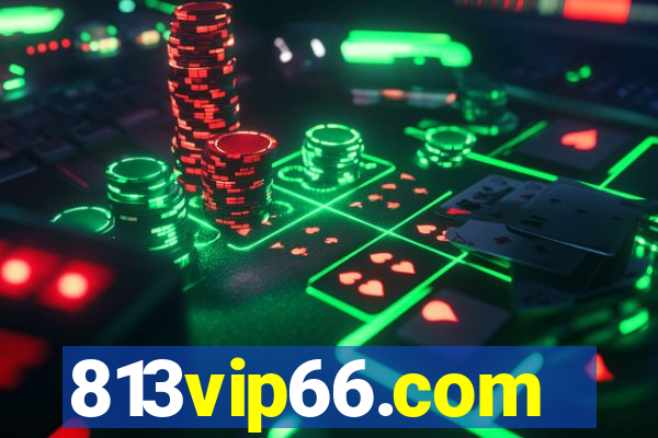 813vip66.com