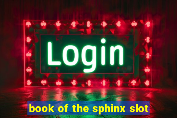 book of the sphinx slot