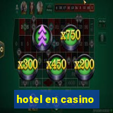 hotel en casino