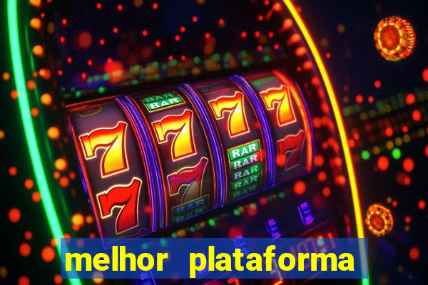 melhor plataforma para jogar tiger fortune