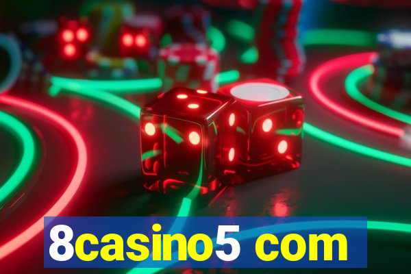 8casino5 com