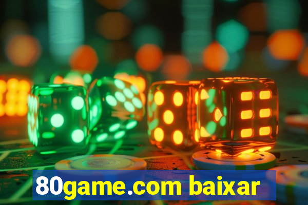 80game.com baixar