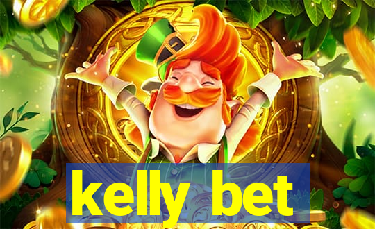 kelly bet