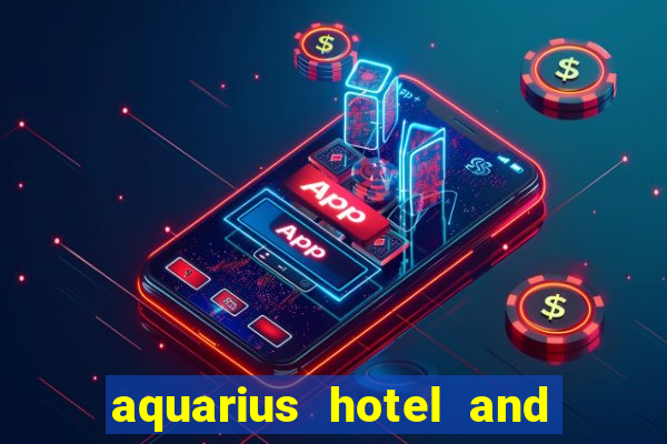 aquarius hotel and casino in laughlin