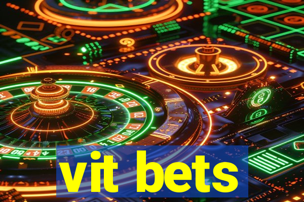 vit bets