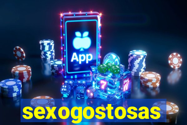 sexogostosas