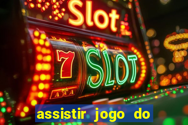 assistir jogo do flamengo globo play