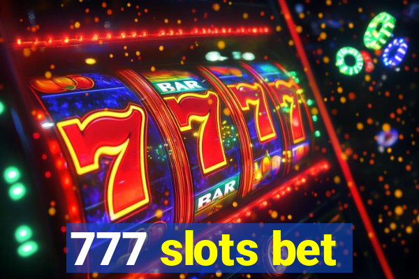 777 slots bet