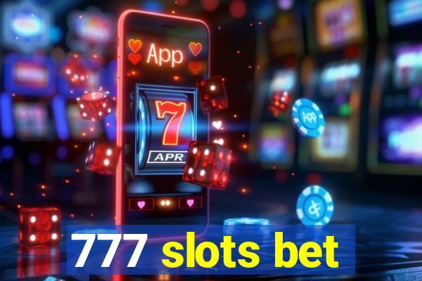 777 slots bet