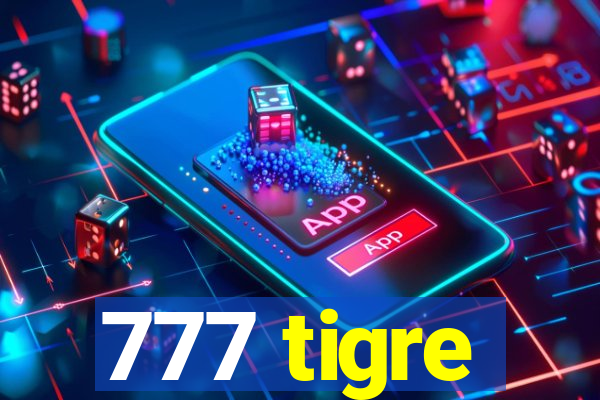 777 tigre