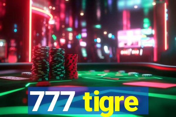 777 tigre