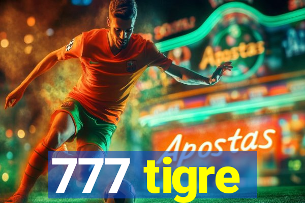 777 tigre