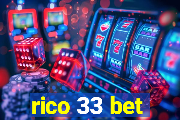 rico 33 bet