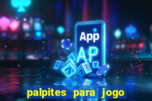 palpites para jogo do brasil