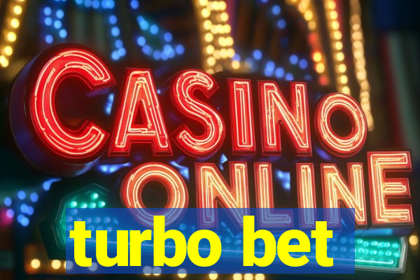 turbo bet