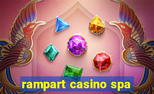 rampart casino spa