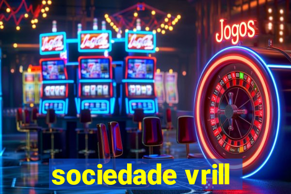 sociedade vrill