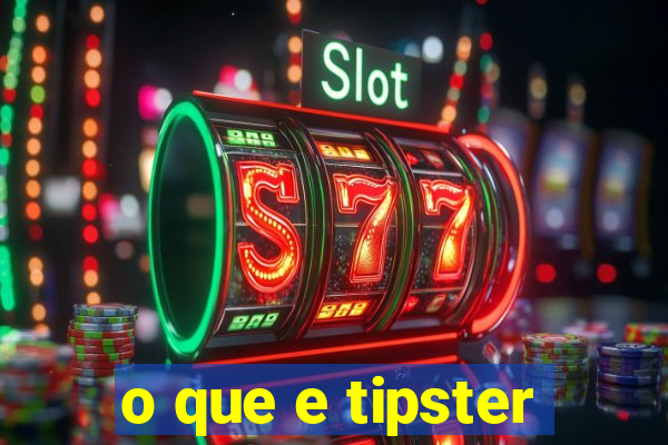 o que e tipster